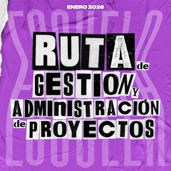 Paquete: Ruta de Gestión y Administración de Proyectos Creativos