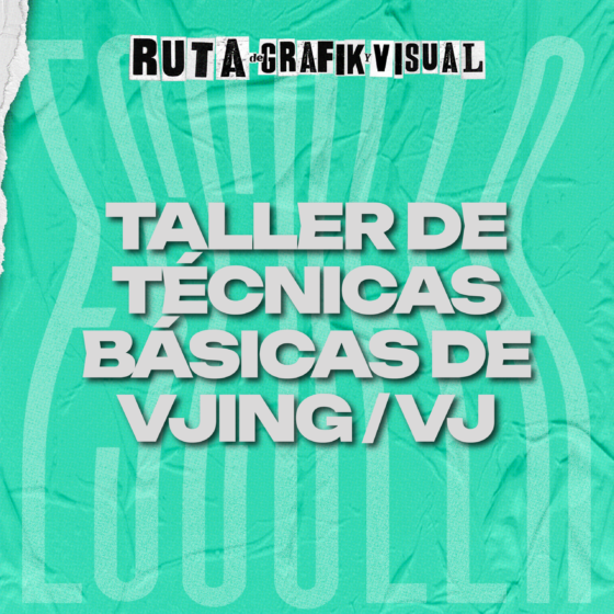 Taller de Vjing Basico - Vj