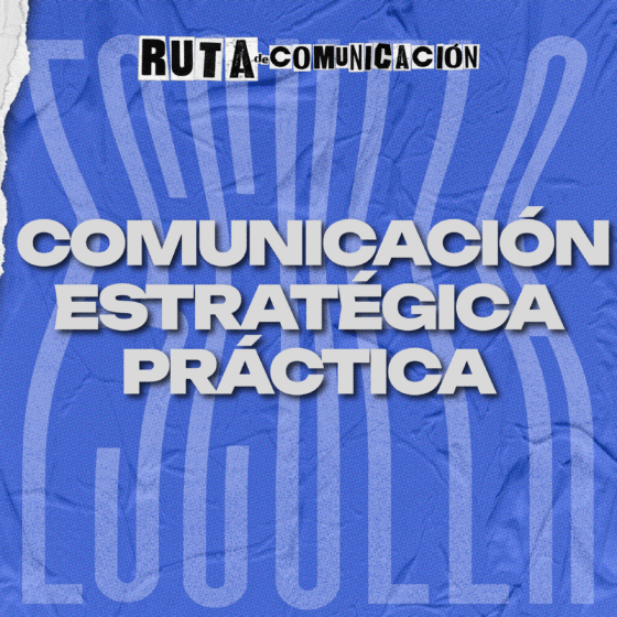 Taller de Comunicación Estratégica Practica Básico