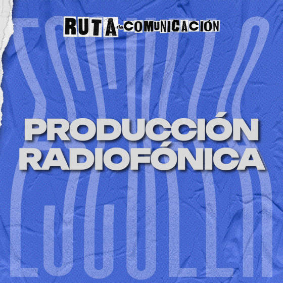 Taller de Producción Radiofónica